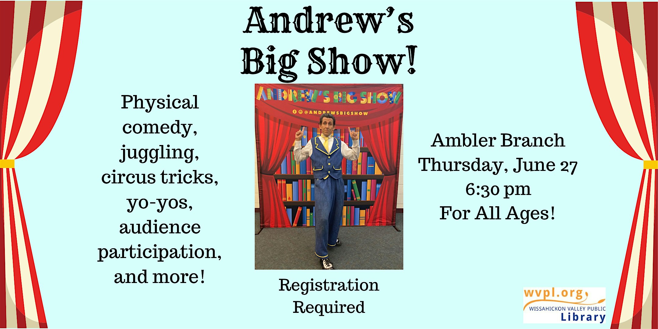 Join us at Andrew's Big Show for an unforgettable experience of laughter and amazement.