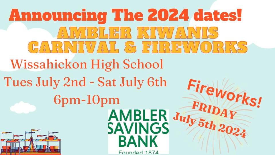 Experience the thrill and community spirit at the Ambler Kiwanis Carnival & Fireworks.