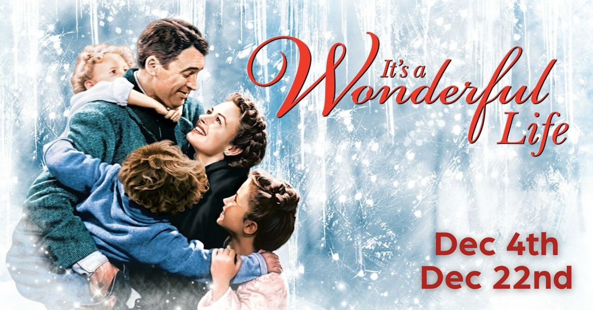 Enjoy a Heartwarming Evening with It's A Wonderful Life in Ambler