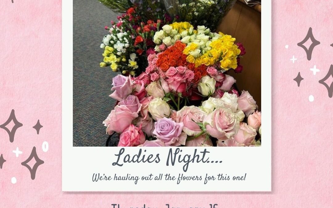 Floral Fun Awaits: Sign Up for the Ladies Night Workshop in Ambler