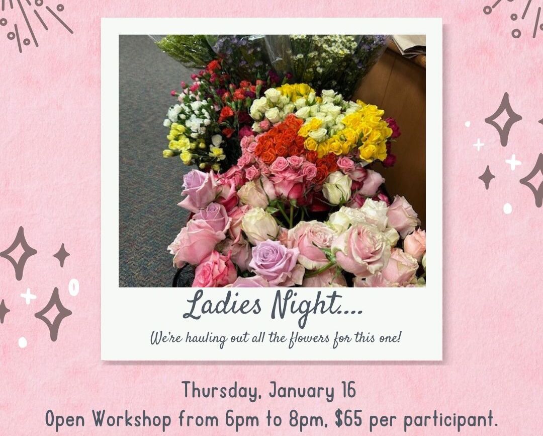 Floral Fun Awaits: Sign Up for the Ladies Night Workshop in Ambler